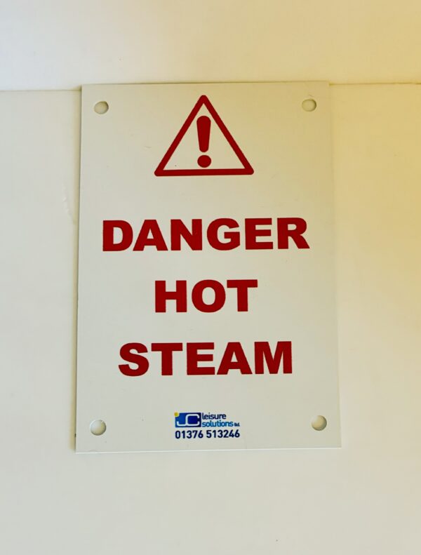 Danger Hot Steam Sign